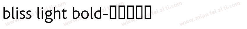 bliss light bold字体转换